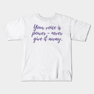 Your Voice is Power Kids T-Shirt